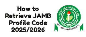 Retrieve JAMB Profile Code