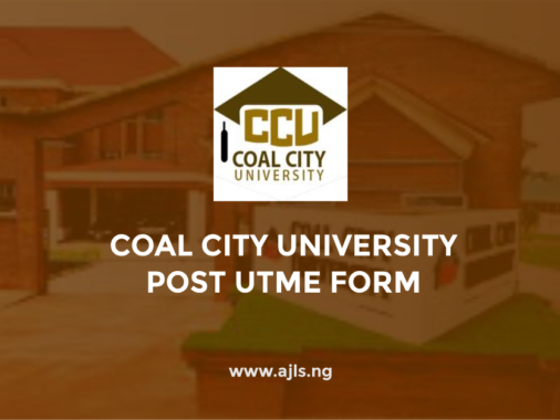Coal City University Post‑UTME 2025: Eligibility, Requirements & Step-by-Step Application Guide!