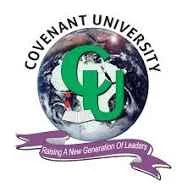 Covenant University Begins 2025/2026 Admission — Apply Now for Top Courses Across 4 Colleges!
