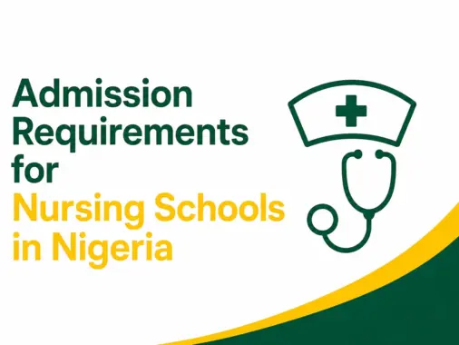 Admission Requirements for Nursing Schools in Nigeria