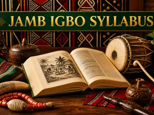 JAMB Igbo syllabus with Igbo literature, cultural objects and language study materials