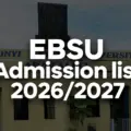 EBSU Admission List 2026/2027