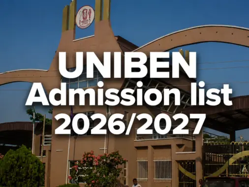 UNIBEN Admission List 2026/2027